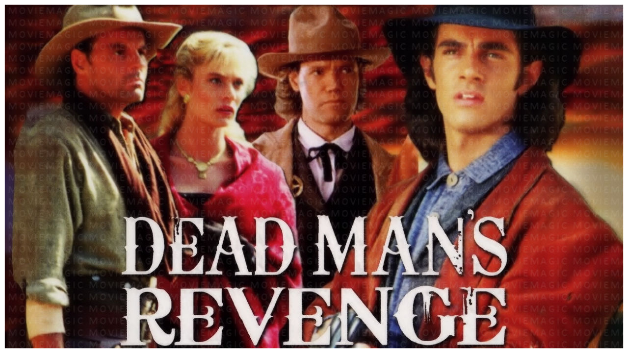 Dead Man's Revenge - 1994 - Bruce Dern