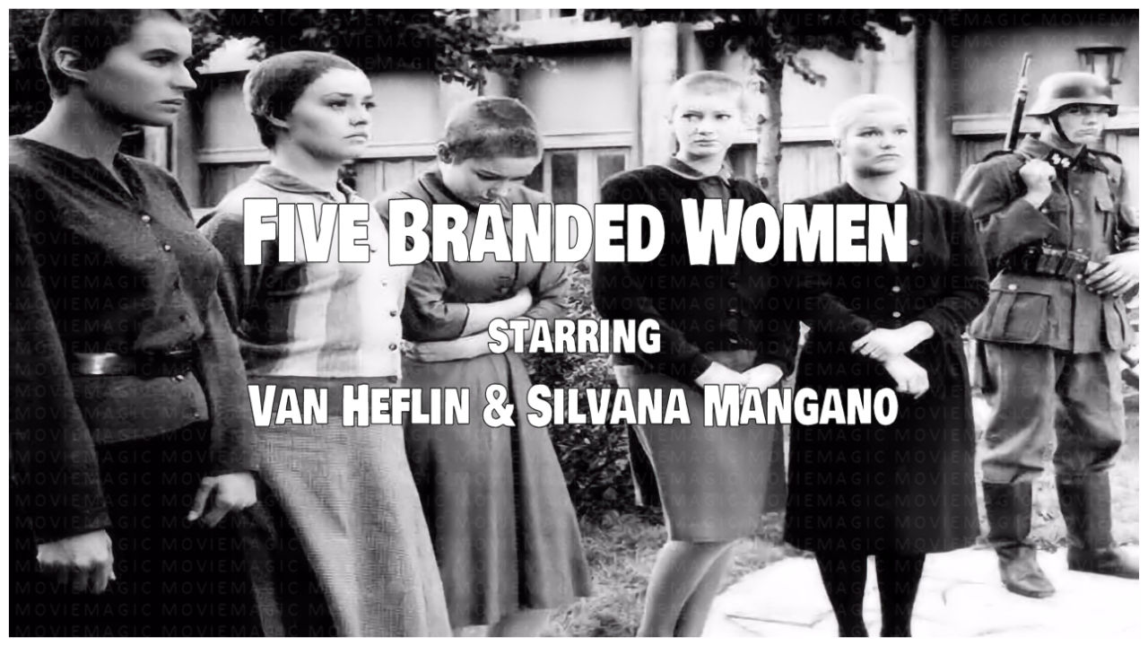 Five Branded Women - 1960 - Van Heflin