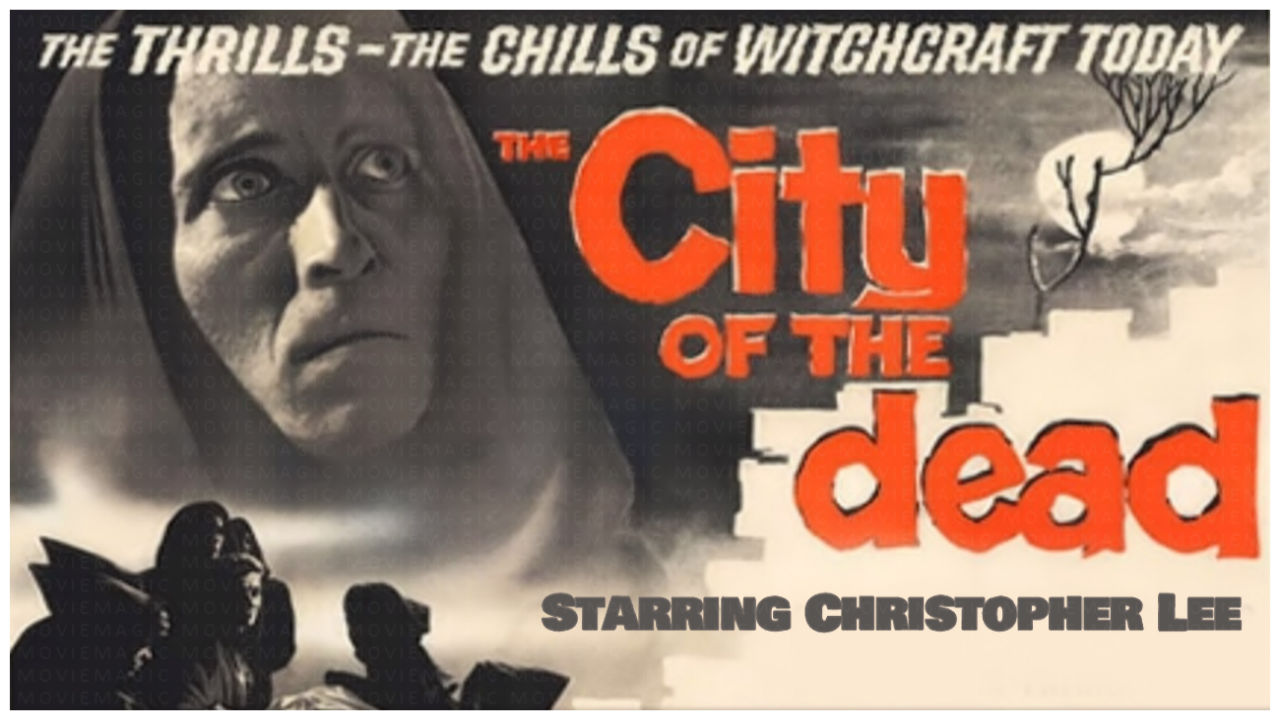 The City of the Dead - 1960 - Christopher Lee