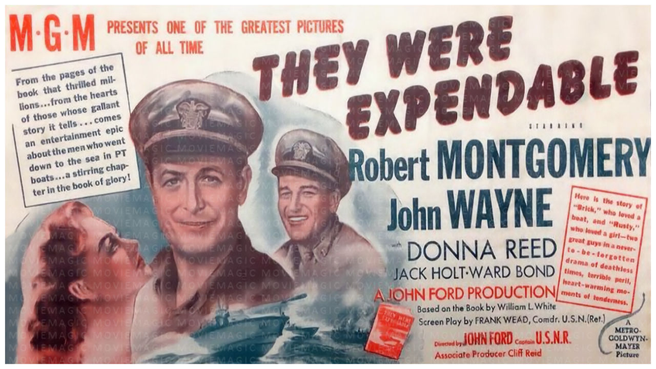 They Were Expendable - 1945 - Robert Montgomery