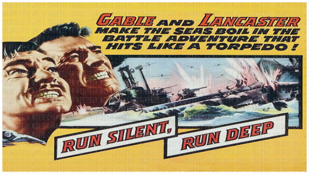 Run Silent, Run Deep - 1958 - Clark Gable