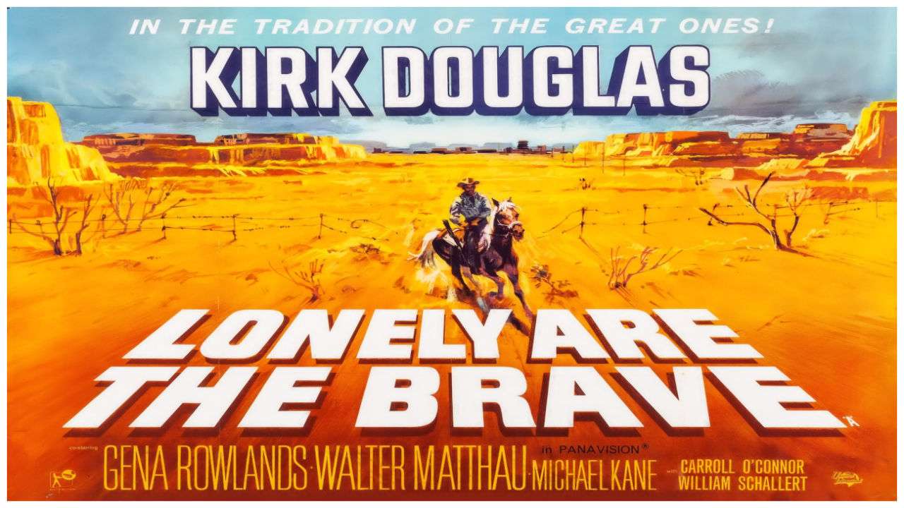 Lonely Are the Brave - 1962 - Kirk Douglas
