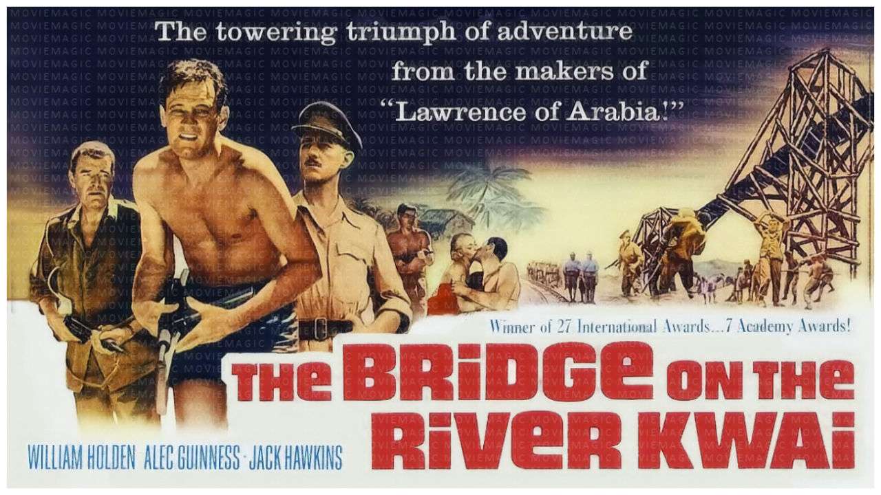 The Bridge on the River Kwai - 1957 - William Holden