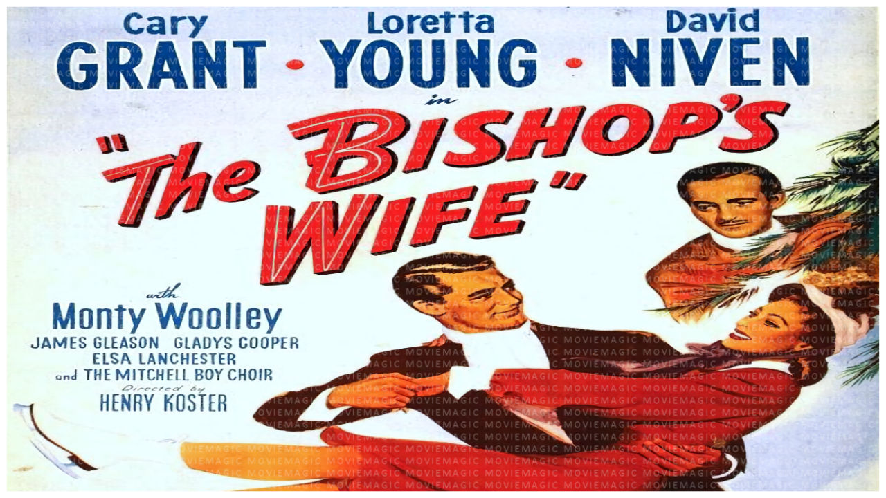 The Bishops Wife - 1947 - Cary Grant