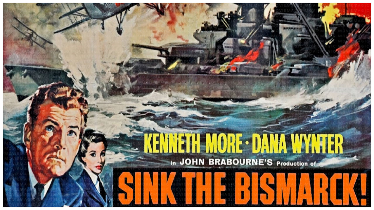 Sink the Bismarck - 1960 - Kenneth Moore