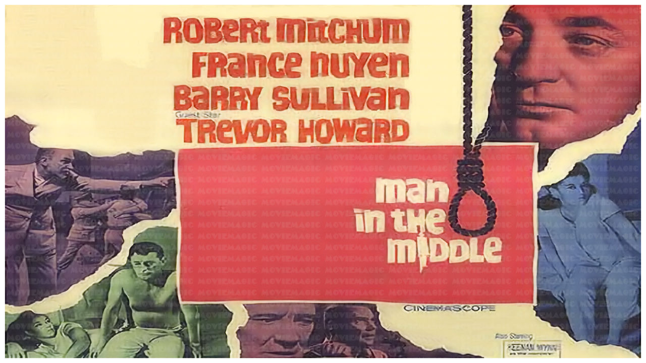 Man in the Middle - 1964 - Robert Mitchum