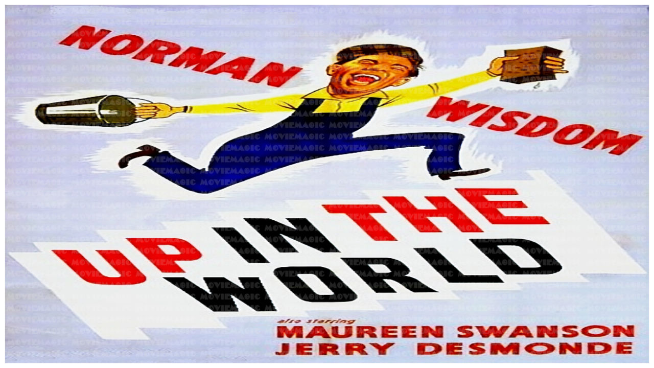 Up In The World - 1956 - Norman Wisdom