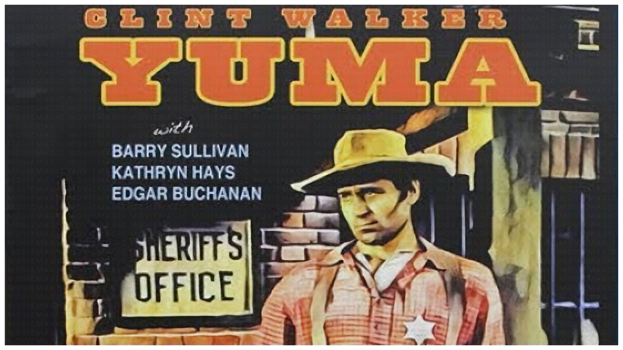 Yuma - 1971 - Clint Walker